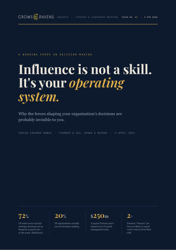 Crows & Ravens Insights: Influence Is Your Operating System