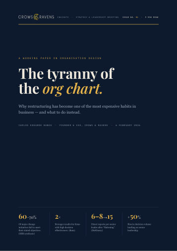 Crows & Ravens Insights: The Tyranny of the Org Chart